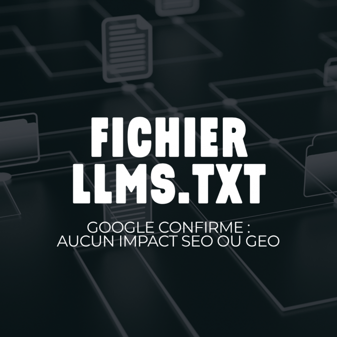 Google confirme que le fichier llms.txt n’a aucun impact sur le SEO/GEO